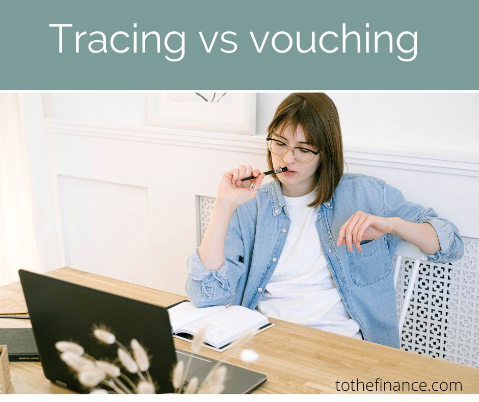 Tracing vs vouching